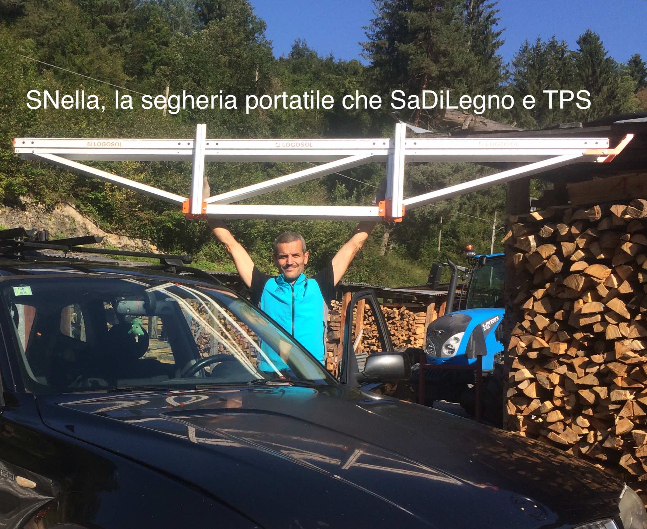 SNella, la  segheria portatile che SaDiLegno e TPS